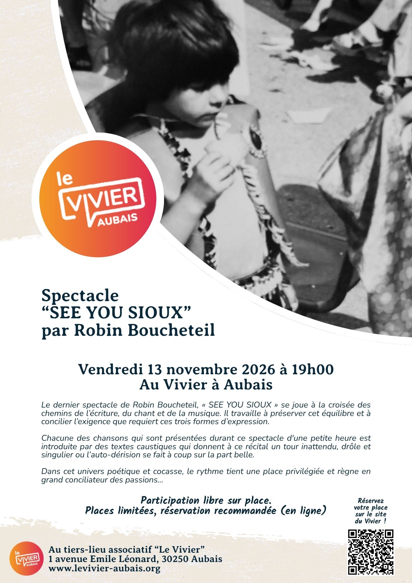 Spectacle "See you sioux" par Robin Boucheteil